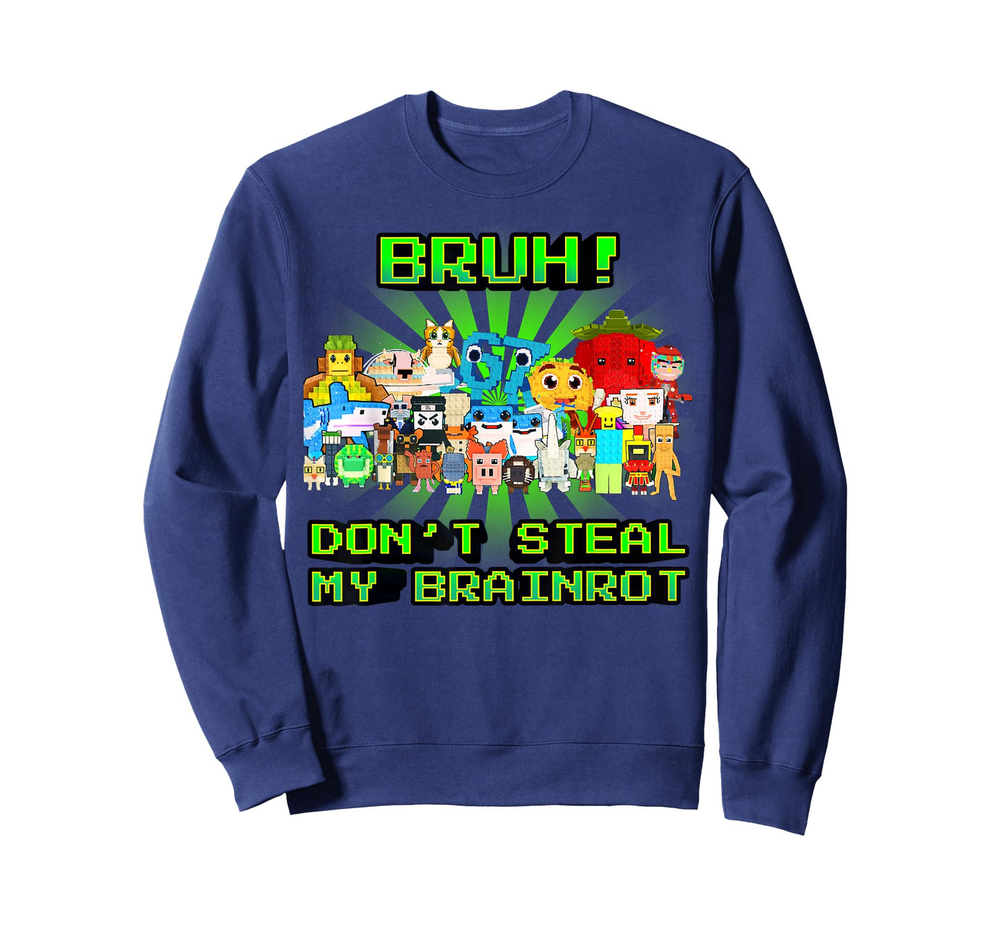 Don't Steal My Brainrots Bruh Funny Meme for Boys Kids Teens T-Shirt