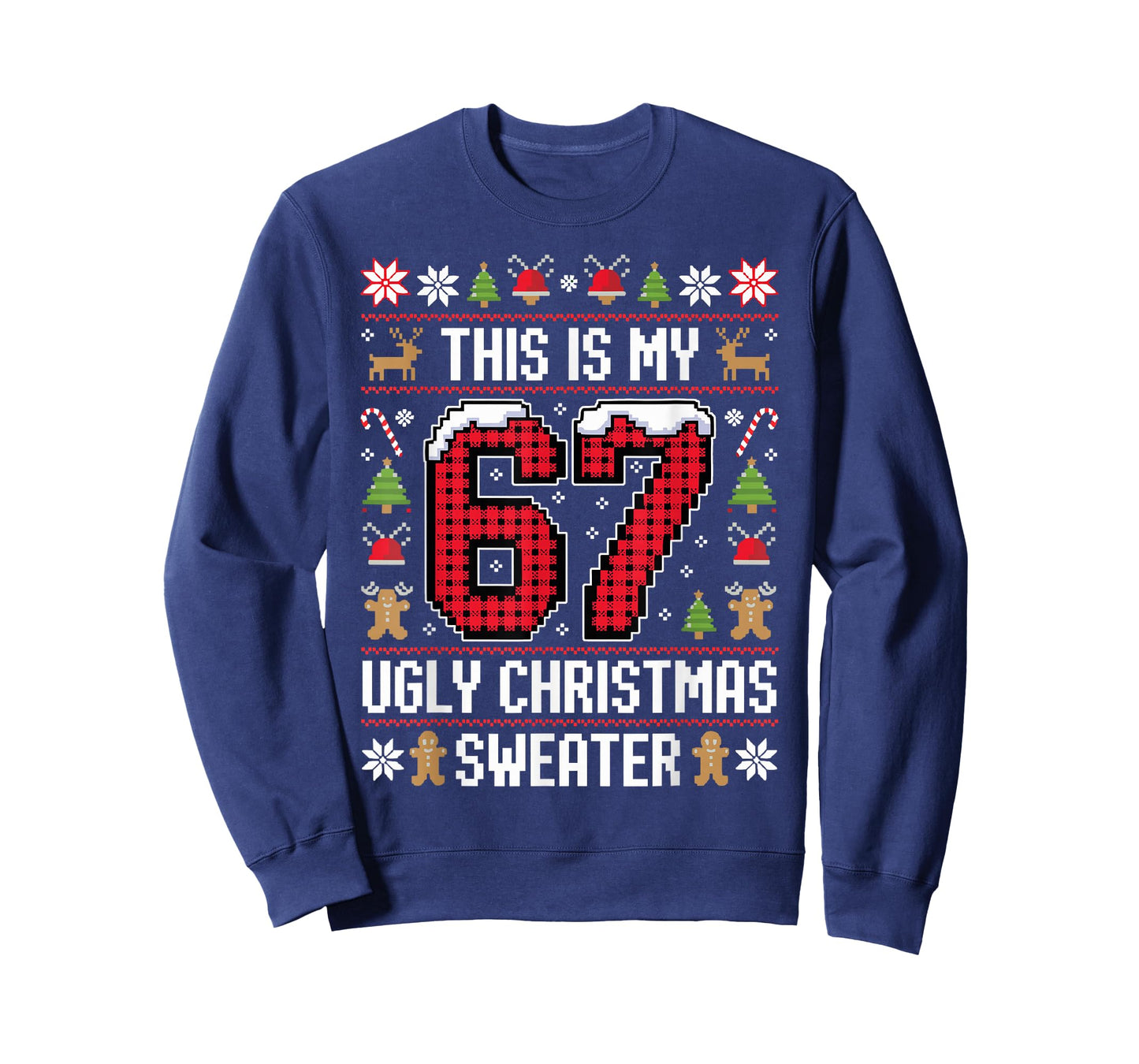 This is My 67 Ugly Christmas Sweater 6 7 Meme Gen Alpha 6-7 T-Shirt
