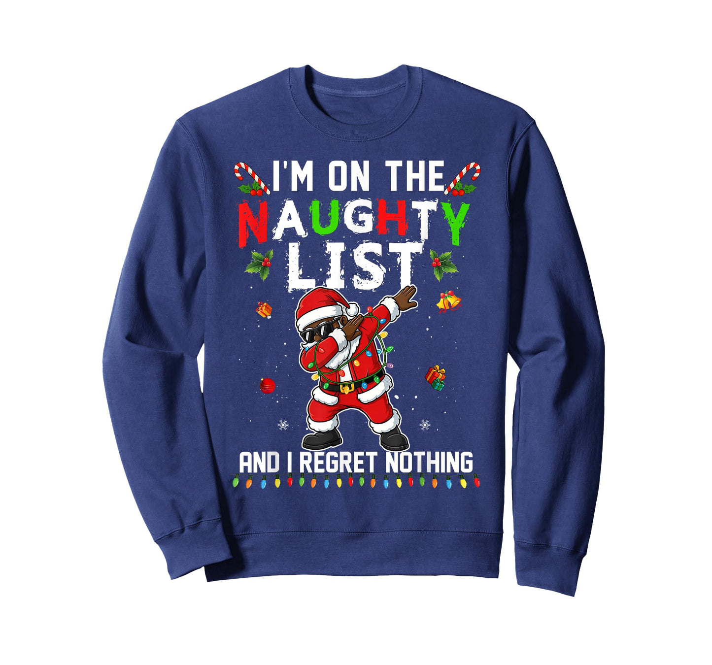 I'm On The Naughty List Christmas Santa Claus Black Dabbing T-Shirt