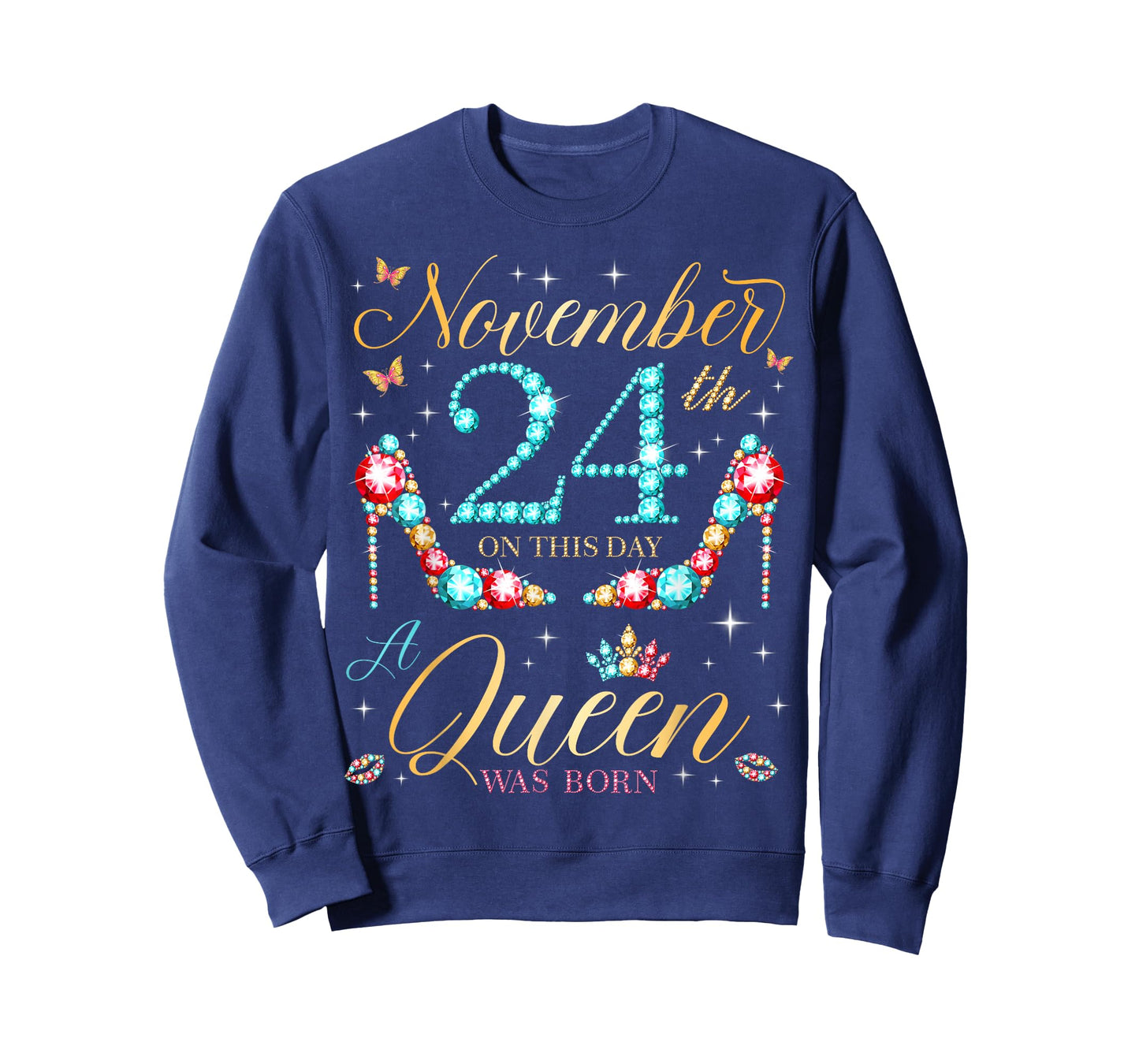 On November 24th A Queen was Born on November 24 Birthday T-Shirt