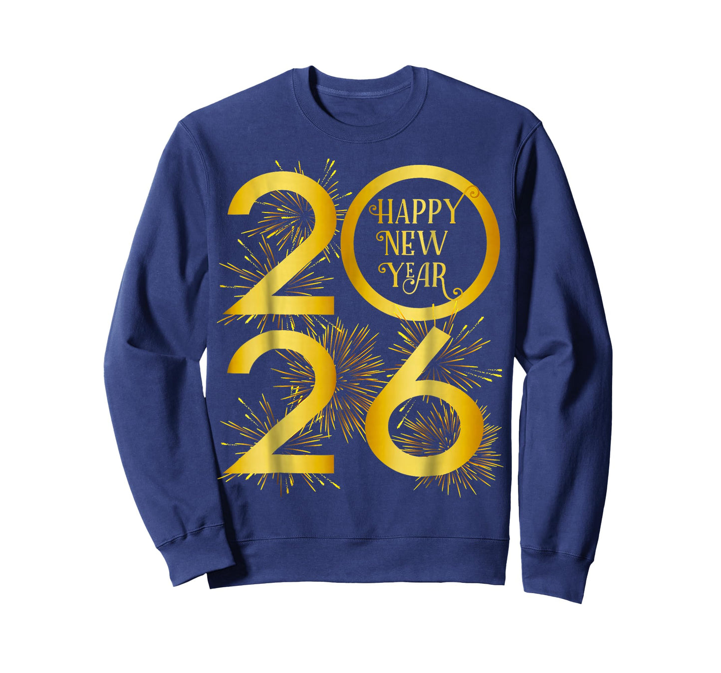 New Year 2026 Fireworks Happy New Year 2026 T-Shirt
