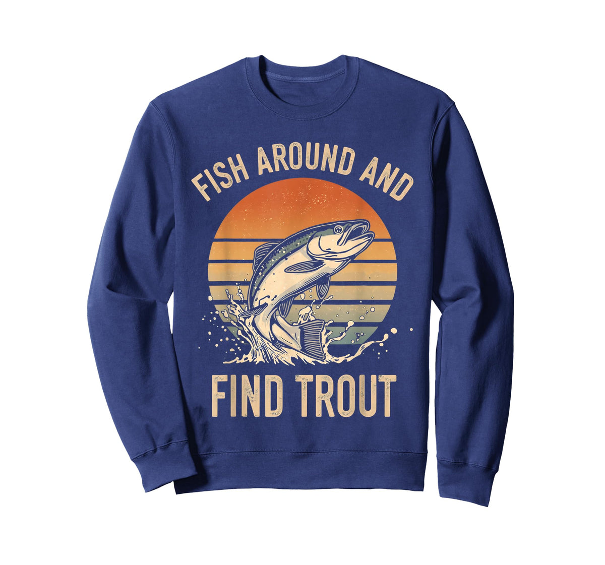 Fish Around and Find Trout Funny Fishing Shirt Boys Kid Men T-Shirt