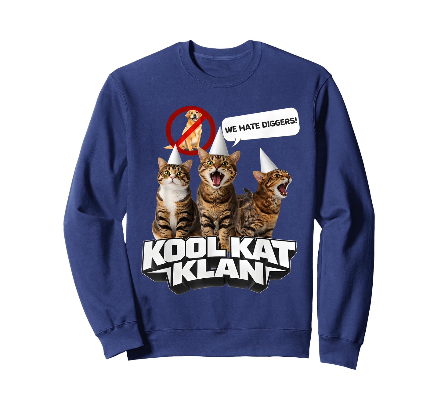 Cat Kool Kat Klan We Hate Diggers Funny T-Shirt