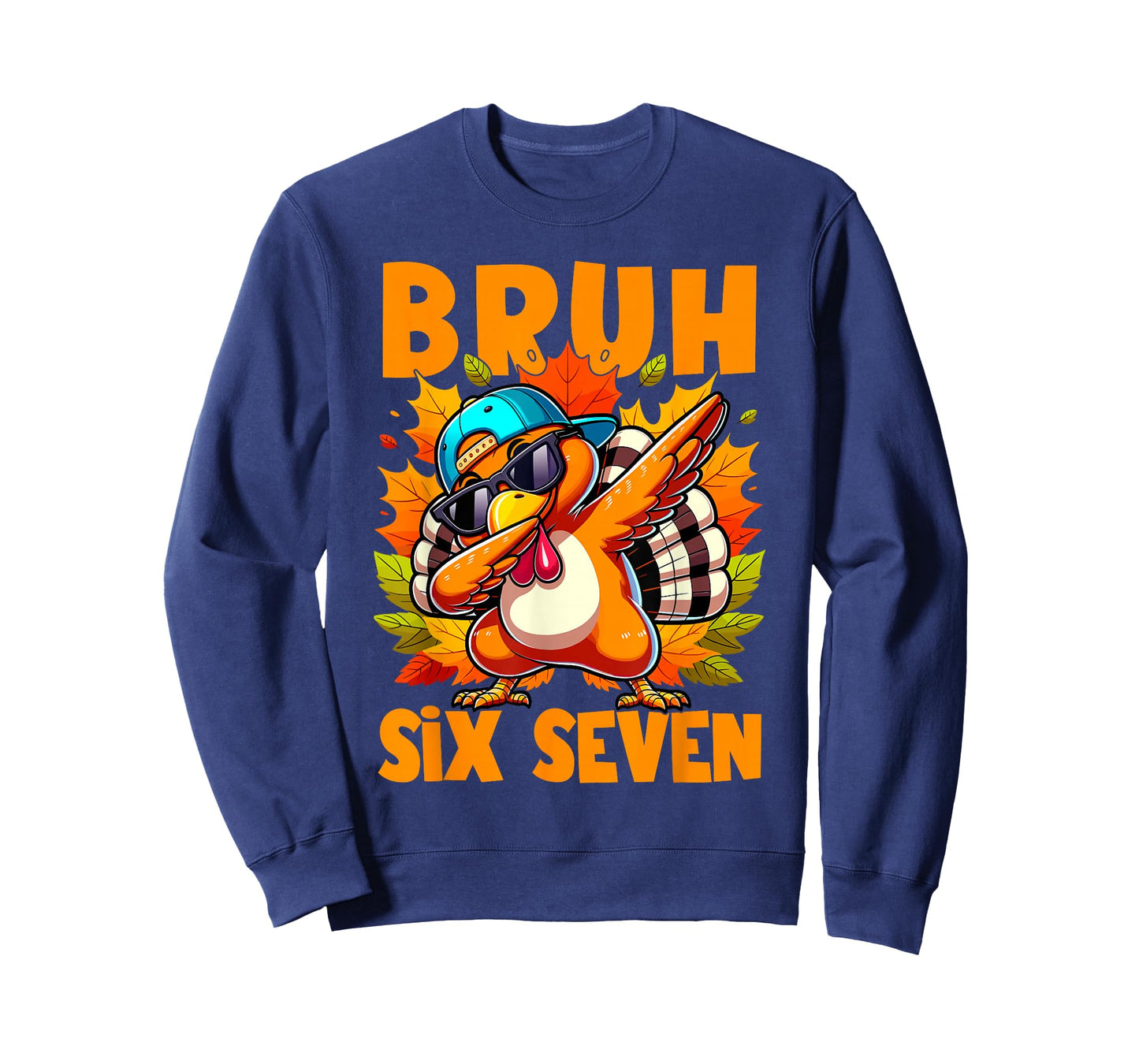 Six Seven Bruh Dabbing Turkey Thanksgiving 67 Meme T-Shirt