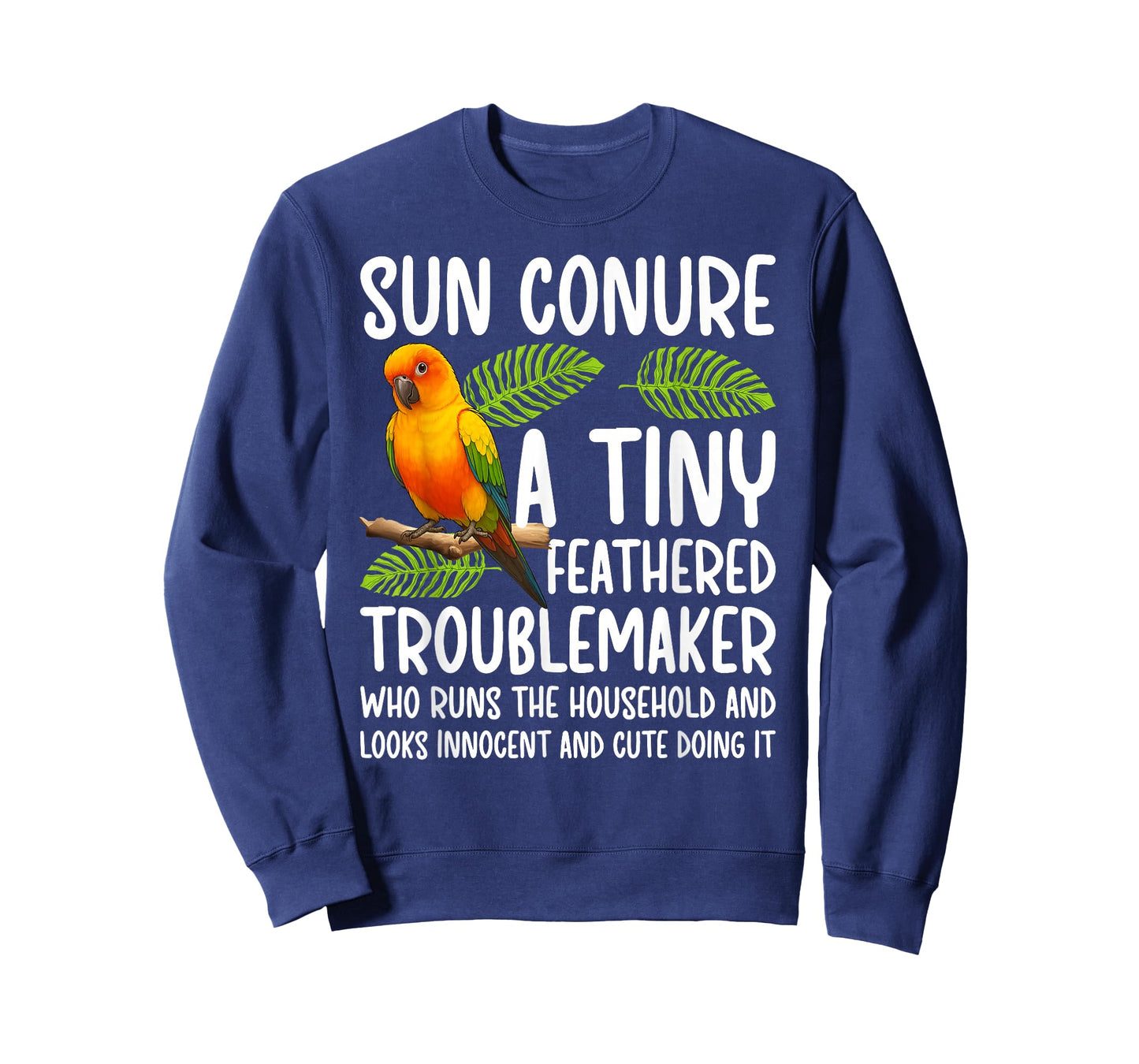 Sun Conure Definition Sun Conure Owner Sun Conure Lover T-Shirt