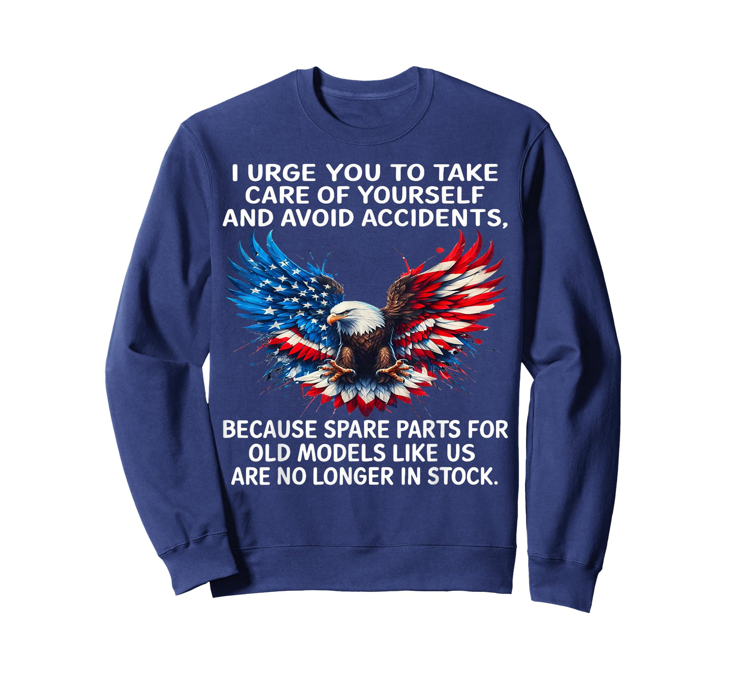 I Urge You to Take Care of Yourself and Avoid Accidents T-Shirt
