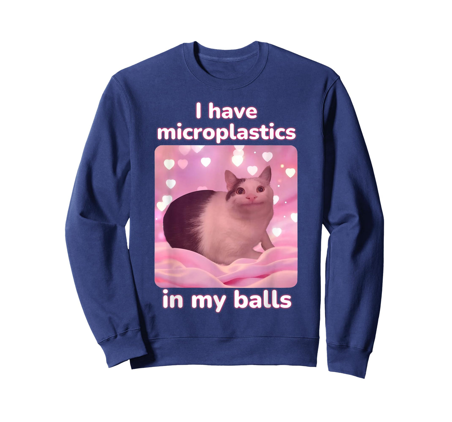 I Have Microplastics in My Balls Pink Cat Meme Dank Meme T-Shirt