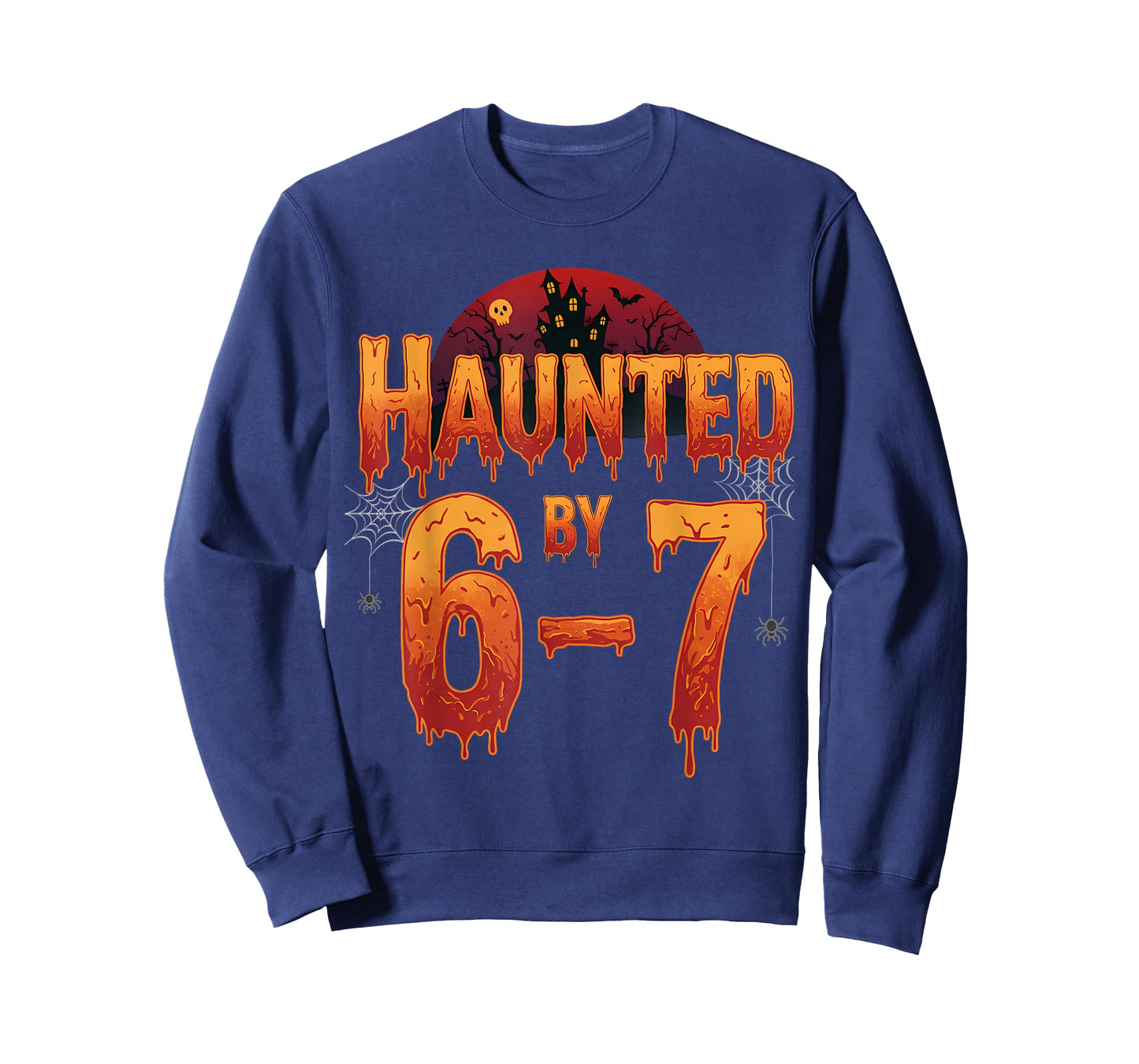 Haunted by 6-7 Graphic - Funny Halloween Meme Costume 67 T-Shirt