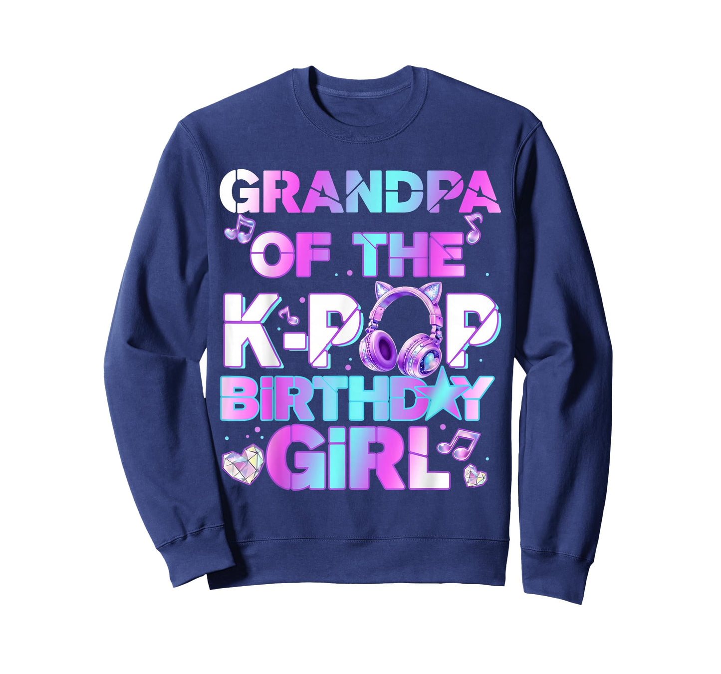 Grandpa of The K-PoP Birthday Girls Korean Music Lovers T-Shirt