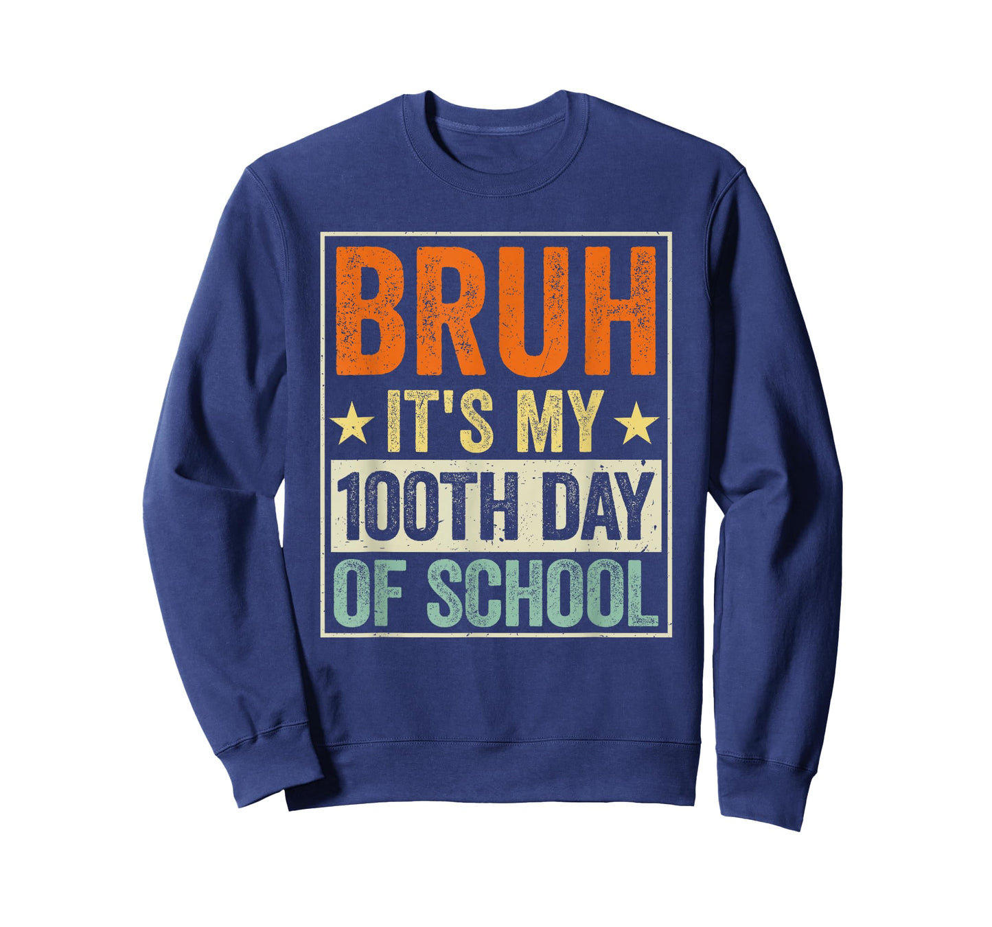 Bruh It's My 100th Day of School Boys Kid 100 Days of School T-Shirt