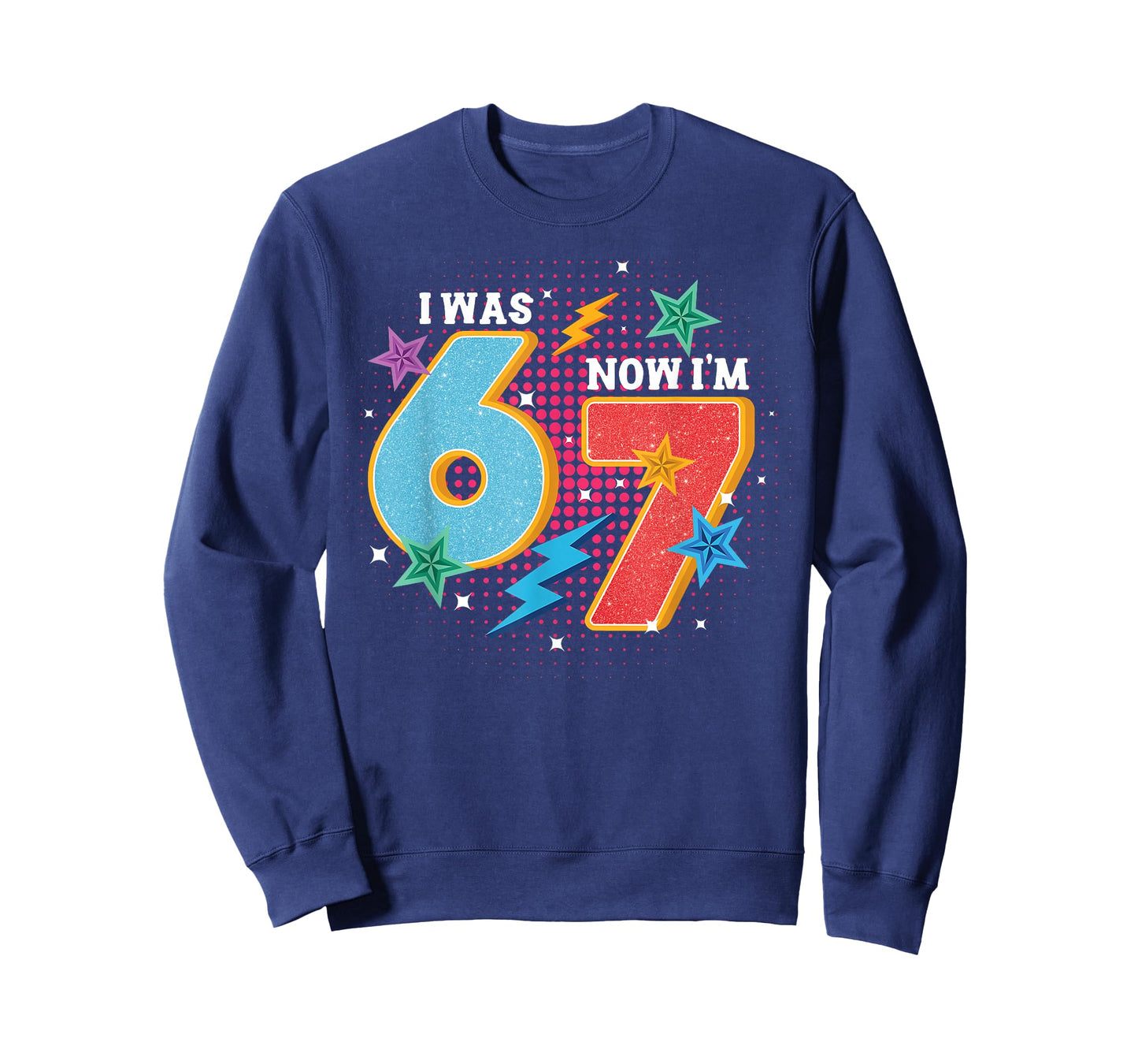 7 Year Old Birthday I was 6 Now I'm 7 67 Meme Funny Kids T-Shirt