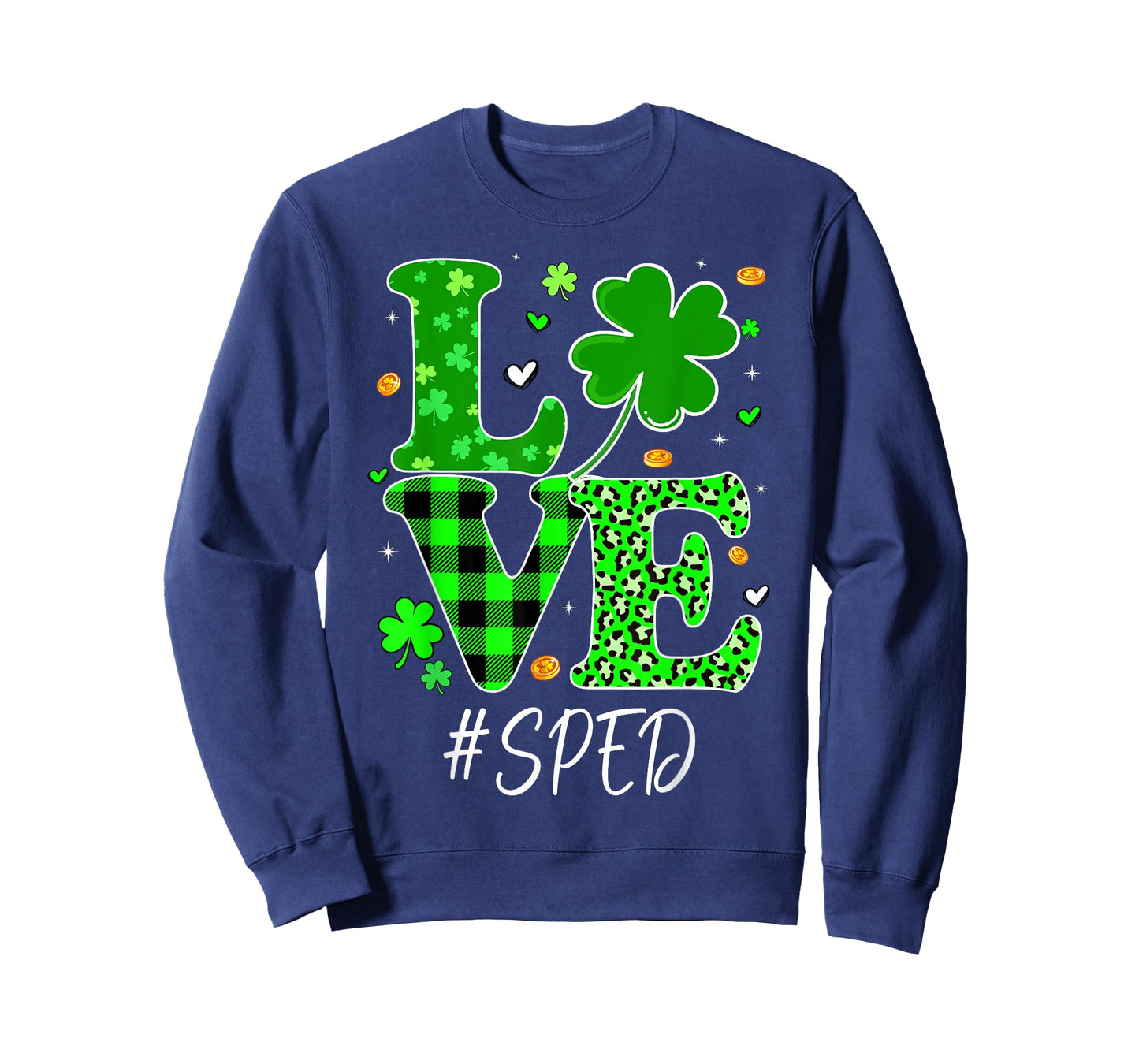 Love SPED St Patricks Day Special Education T-Shirt