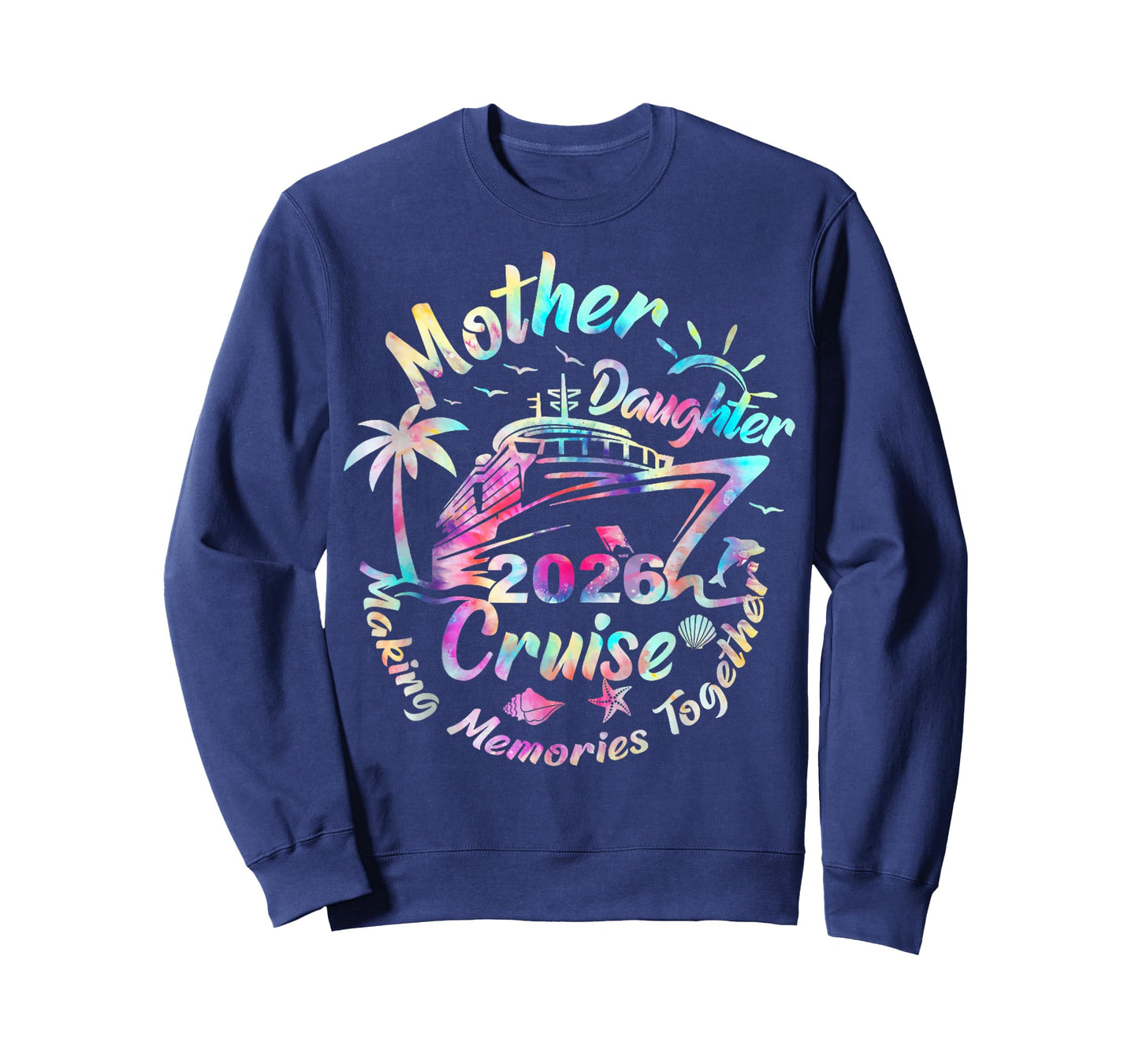 Cruise Mother Daughter Trip 2026 Funny Mom Daughter Vacation T-Shirt