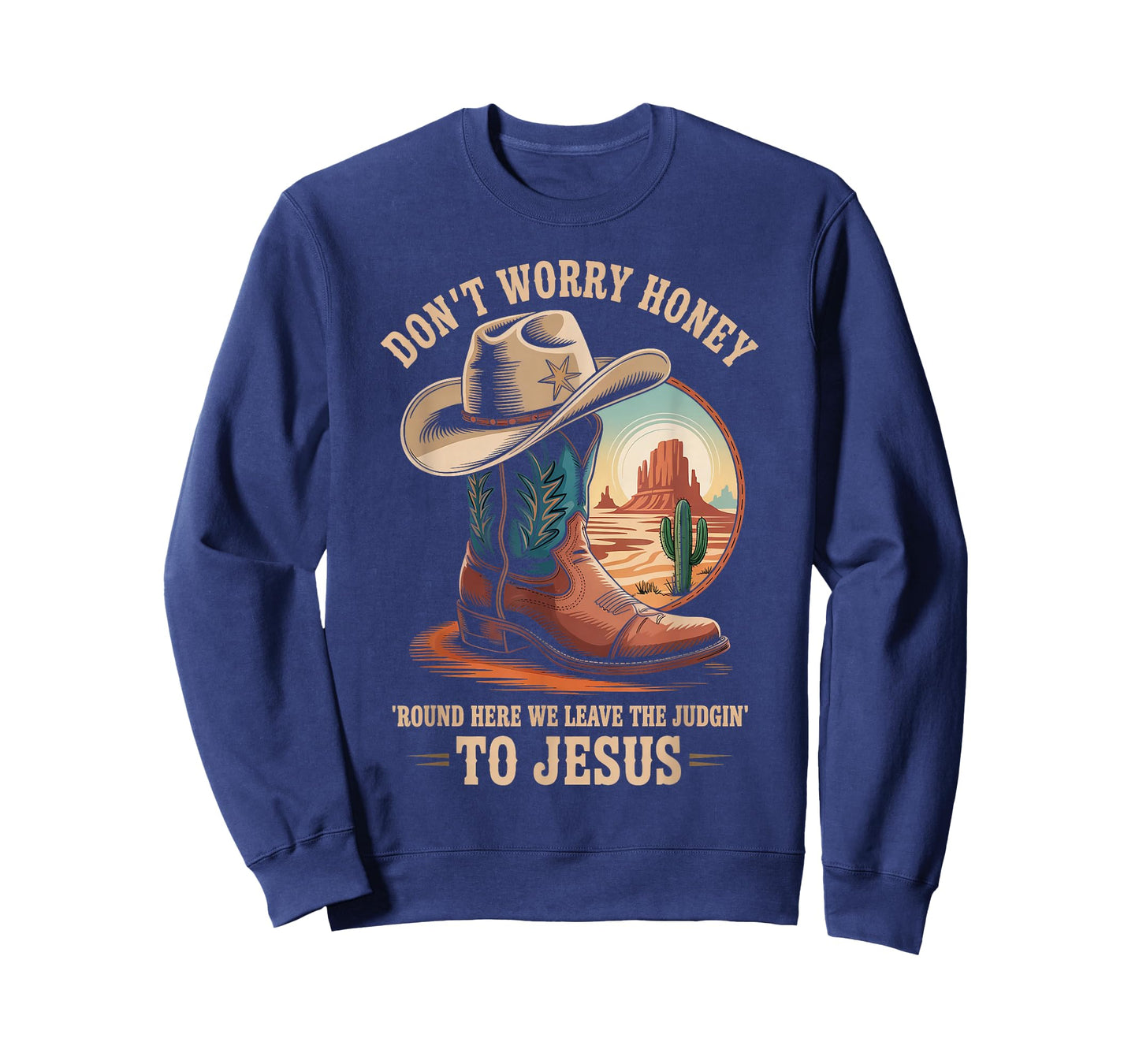 Leave The Judgin' to Jesus Western Christian Cowboy Boot T-Shirt