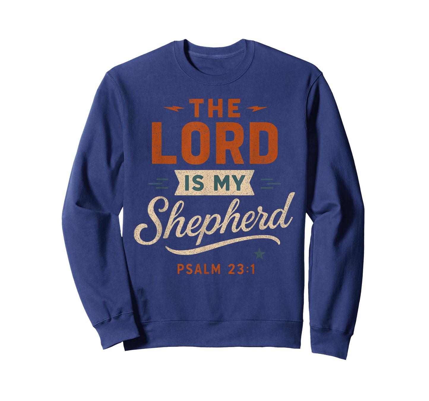 The Lord is My Shepherd Psalm 23 1 - Vintage Christian T-Shirt
