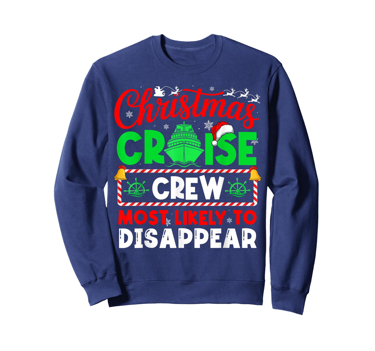 Christmas Cruise Crew Most Likely to Disappear T-Shirt