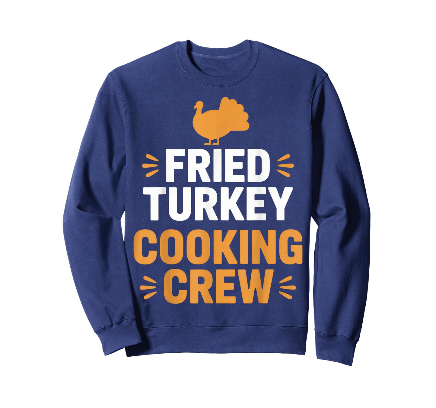 Fried Turkey Cooking Crew Thanksgiving Family Fun Gathering T-Shirt