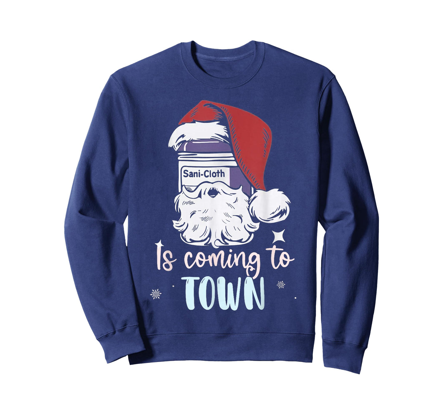 Sani-Cloth is Coming to Town Funny Nurse Nursing Christmas T-Shirt