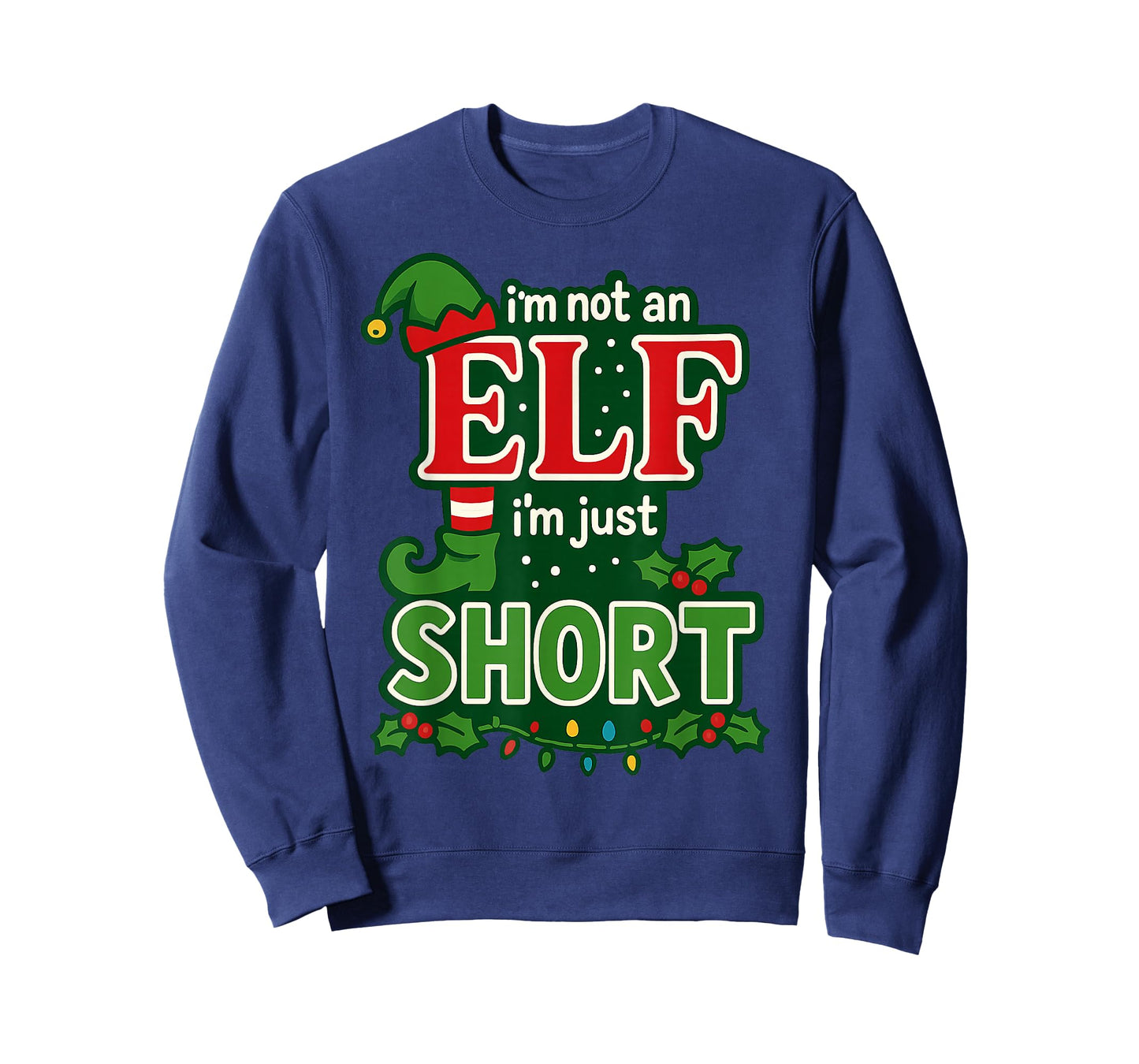 I'm Not an Elf I'm Just Short Merry Christmas Elf Xmas Funny T-Shirt