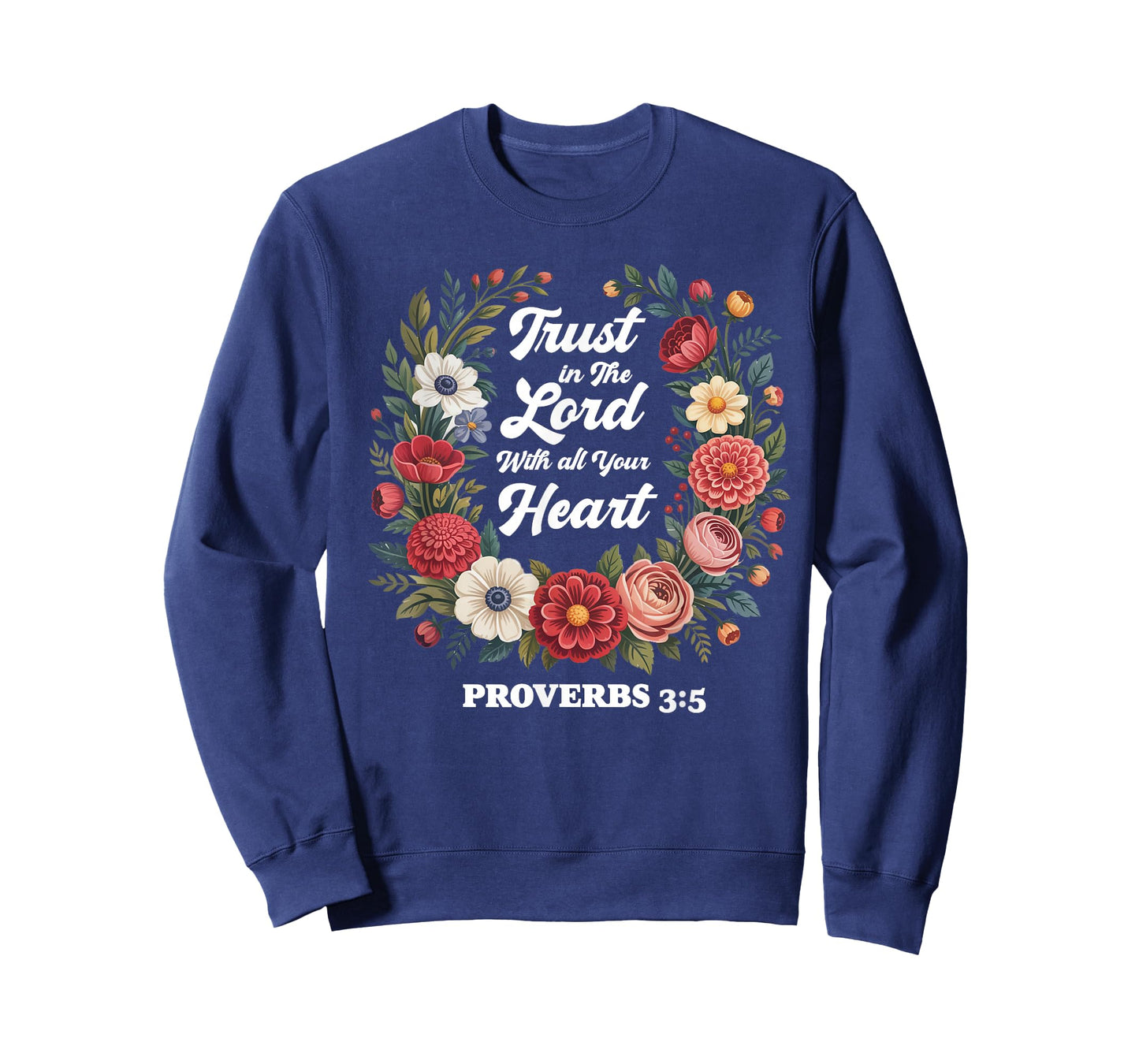 Proverbs 3:5 Trust in The Lord Christian Jesus Faith Christi T-Shirt