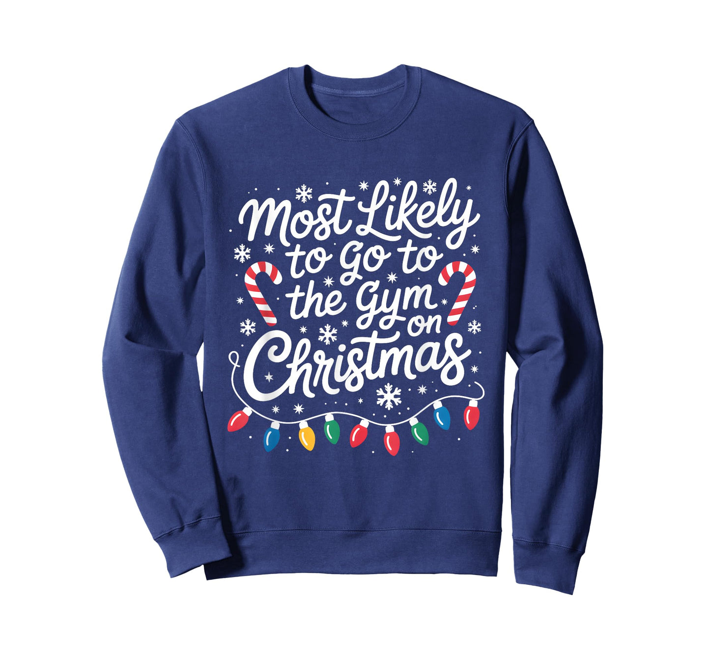 Most Likely to The Gym On Christmas Workout Matching Family T-Shirt