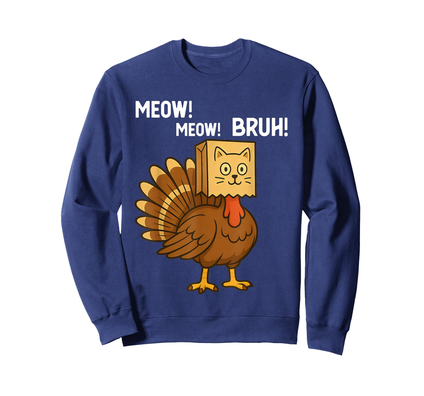 Funny Turkey Meow Thanksgiving Fake Cat Meow Bruh Meme T-Shirt