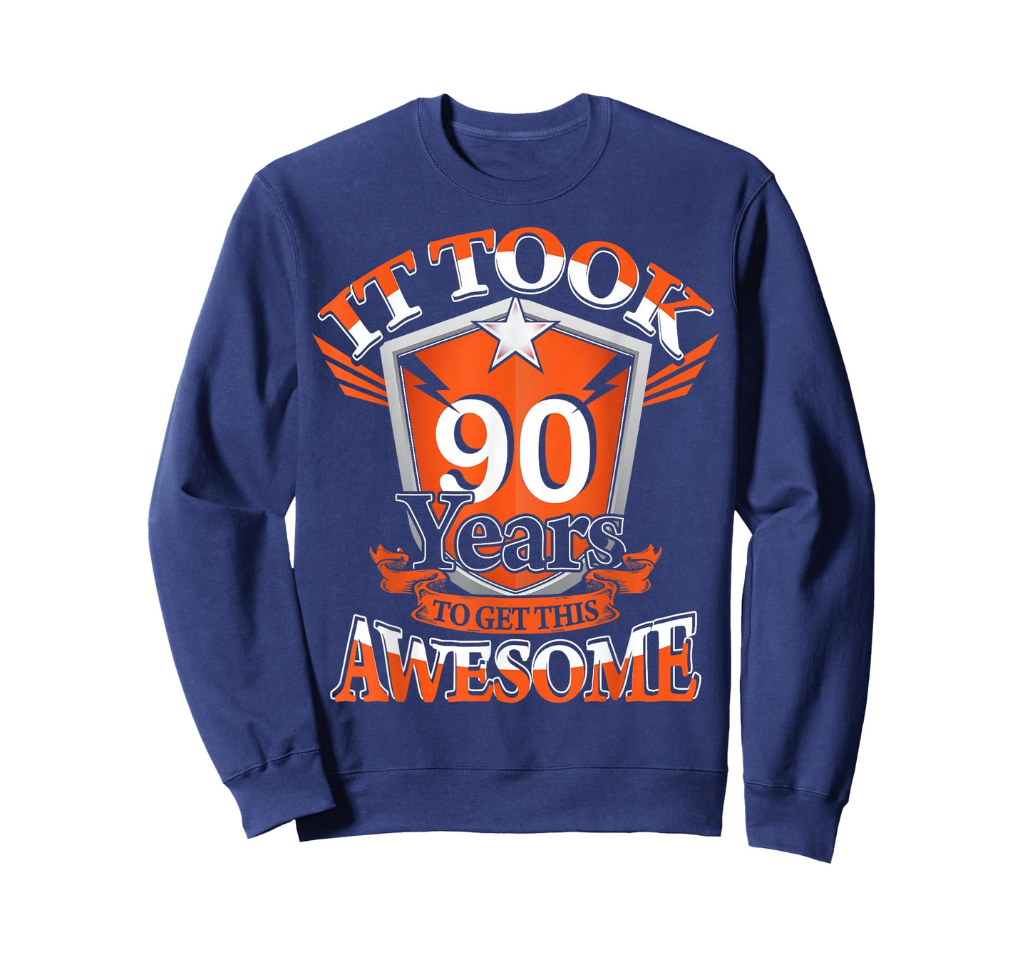 It Took Me 90 Years to Get This Awesome 90 Birthday Gift T-Shirt