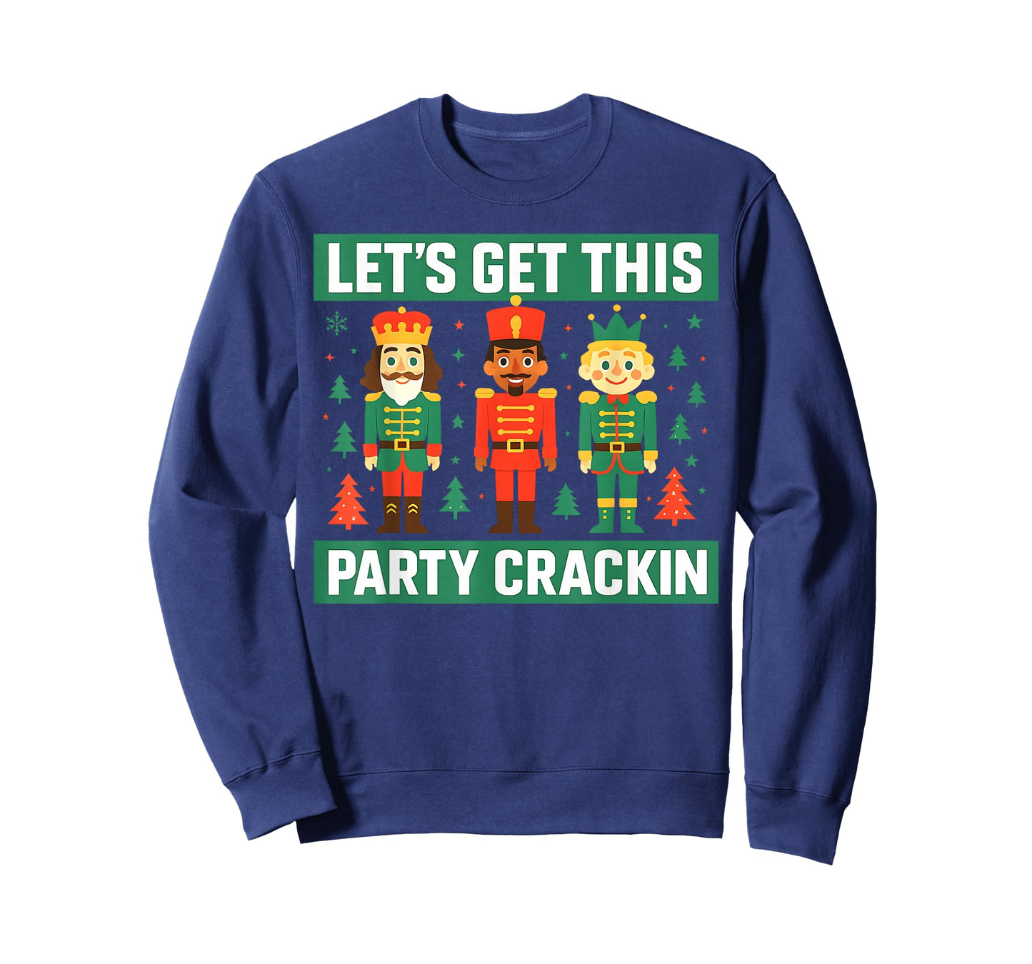 Let’s Get This Party Crackin Nutcracker Christmas Xmas Party T-Shirt