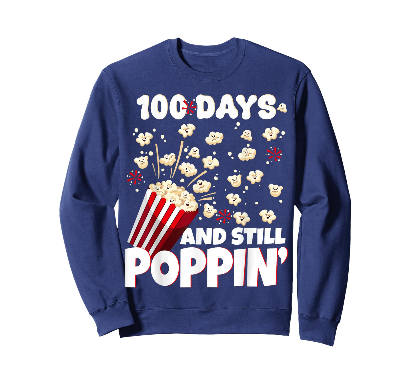 Happy 100 Days and Still Poppin' Popcorn Lover Teacher Men T-Shirt