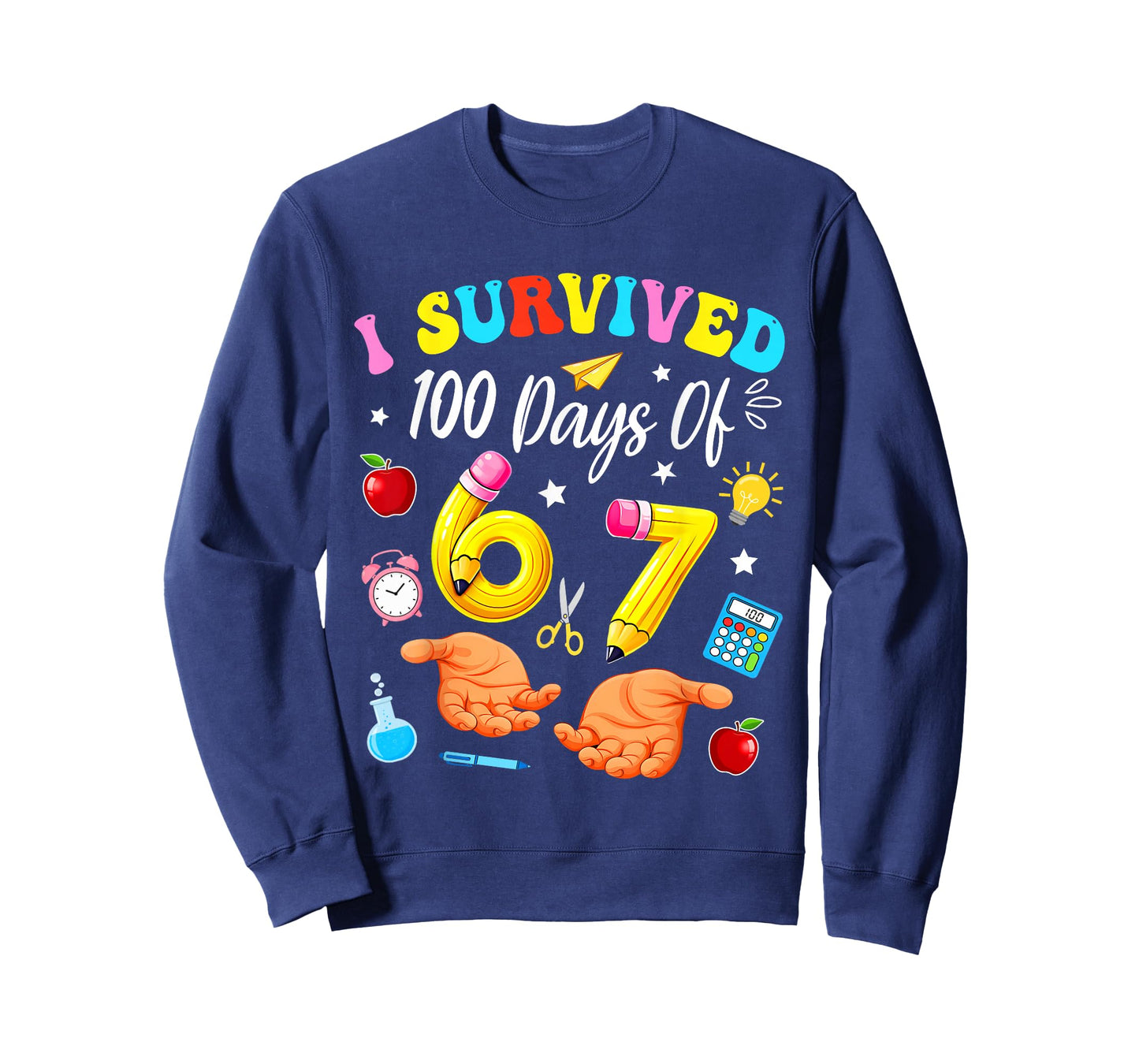 I Survived 100 Days of 67 100th Day of School Teachers Kids T-Shirt