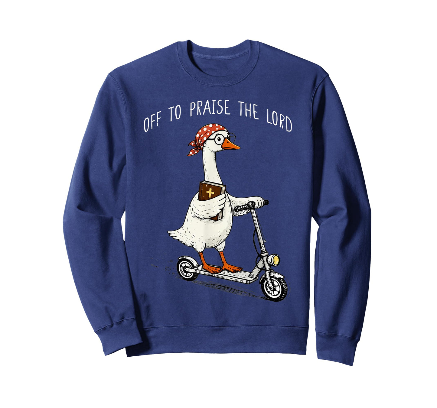 Off to Praise The Lord Funny Christian Meme Goose Humor T-Shirt