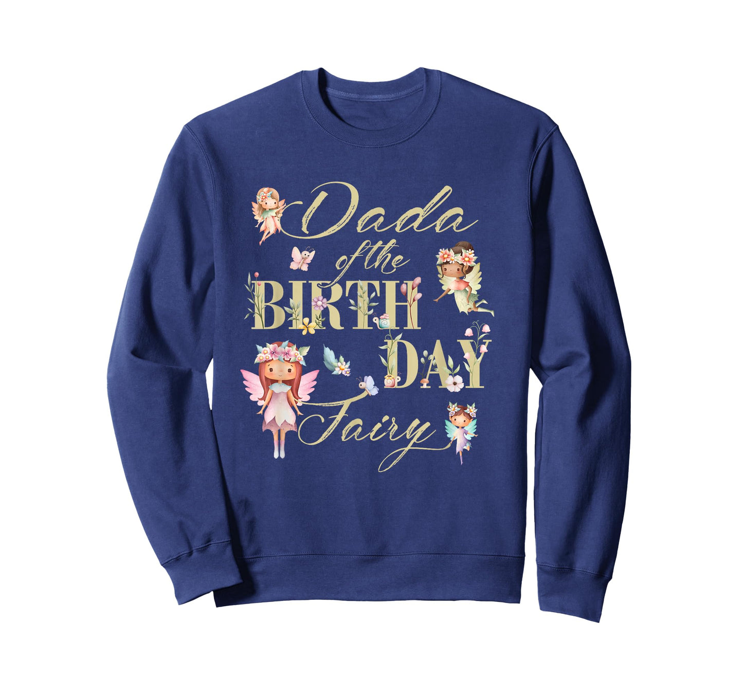 Dada of The Birthday Fairy Little Girl Magical Family T-Shirt