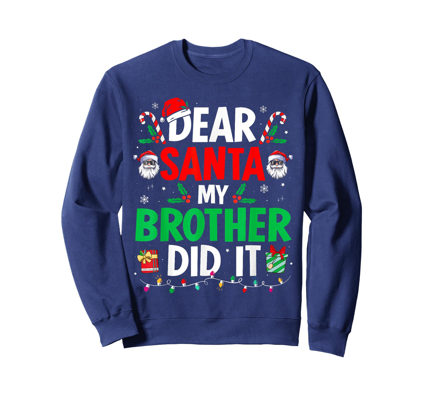 Dear Santa My Brother Did It Funny Christmas Boys Girls Kids T-Shirt