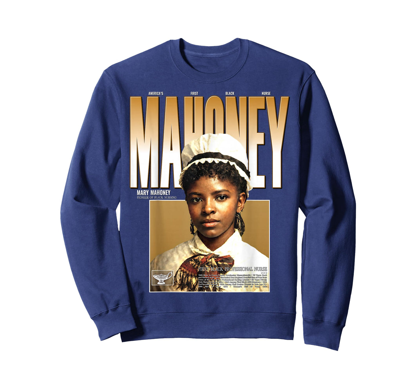 Mary Eliza Mahoney First Licensed Black Nurse 1879 T-Shirt
