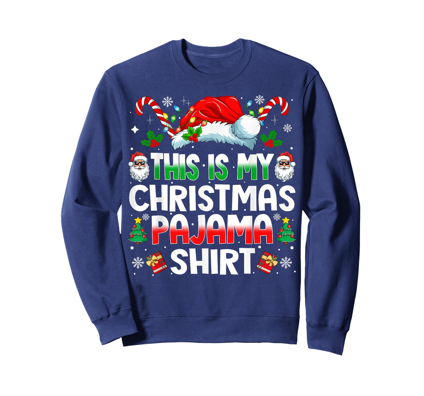 This is My Christmas Pajama Shirt Funny Xmas PJs Men Women T-Shirt