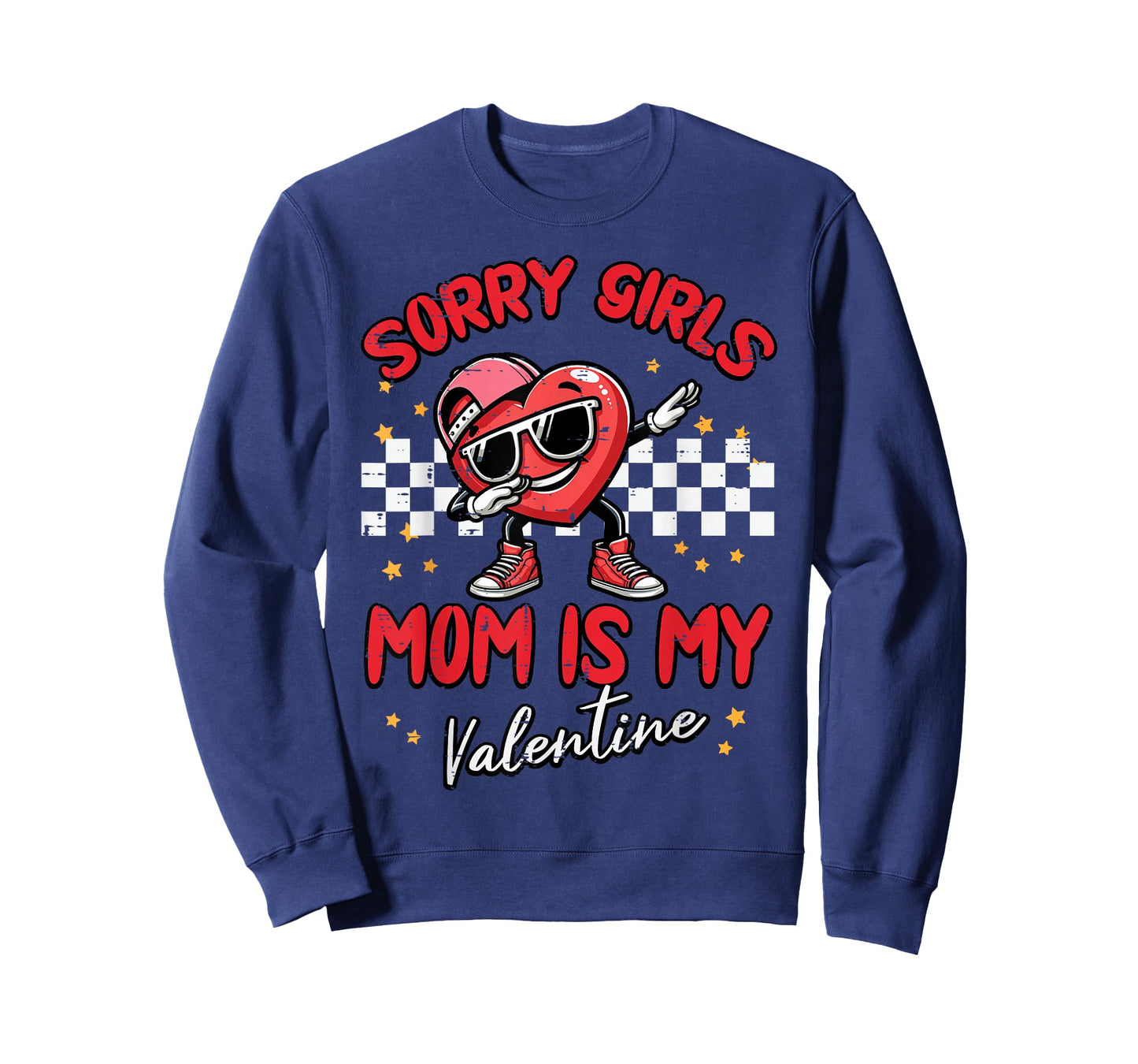 Sorry Girls Mom is My Valentine Day Cute Boys Kids Toddler T-Shirt