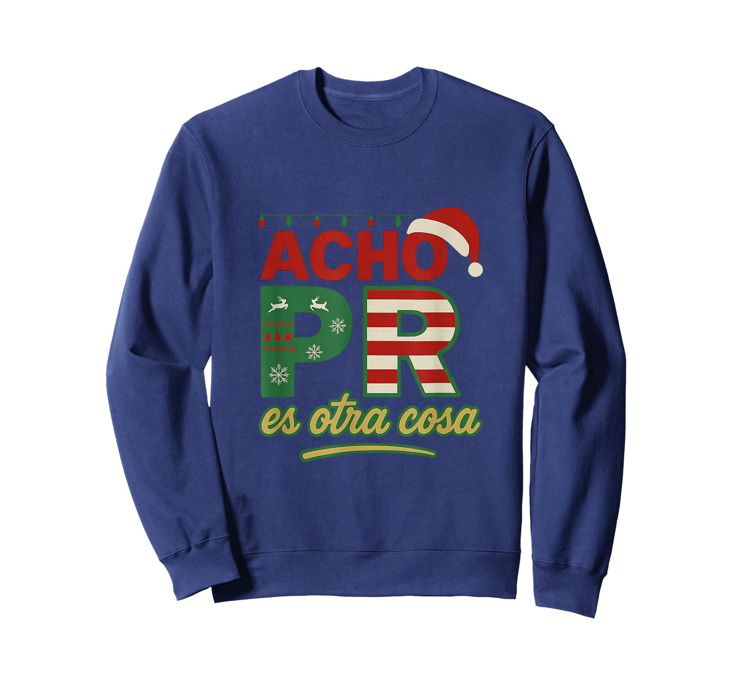 Acho PR ES otro cosa Version Navideña T-Shirt