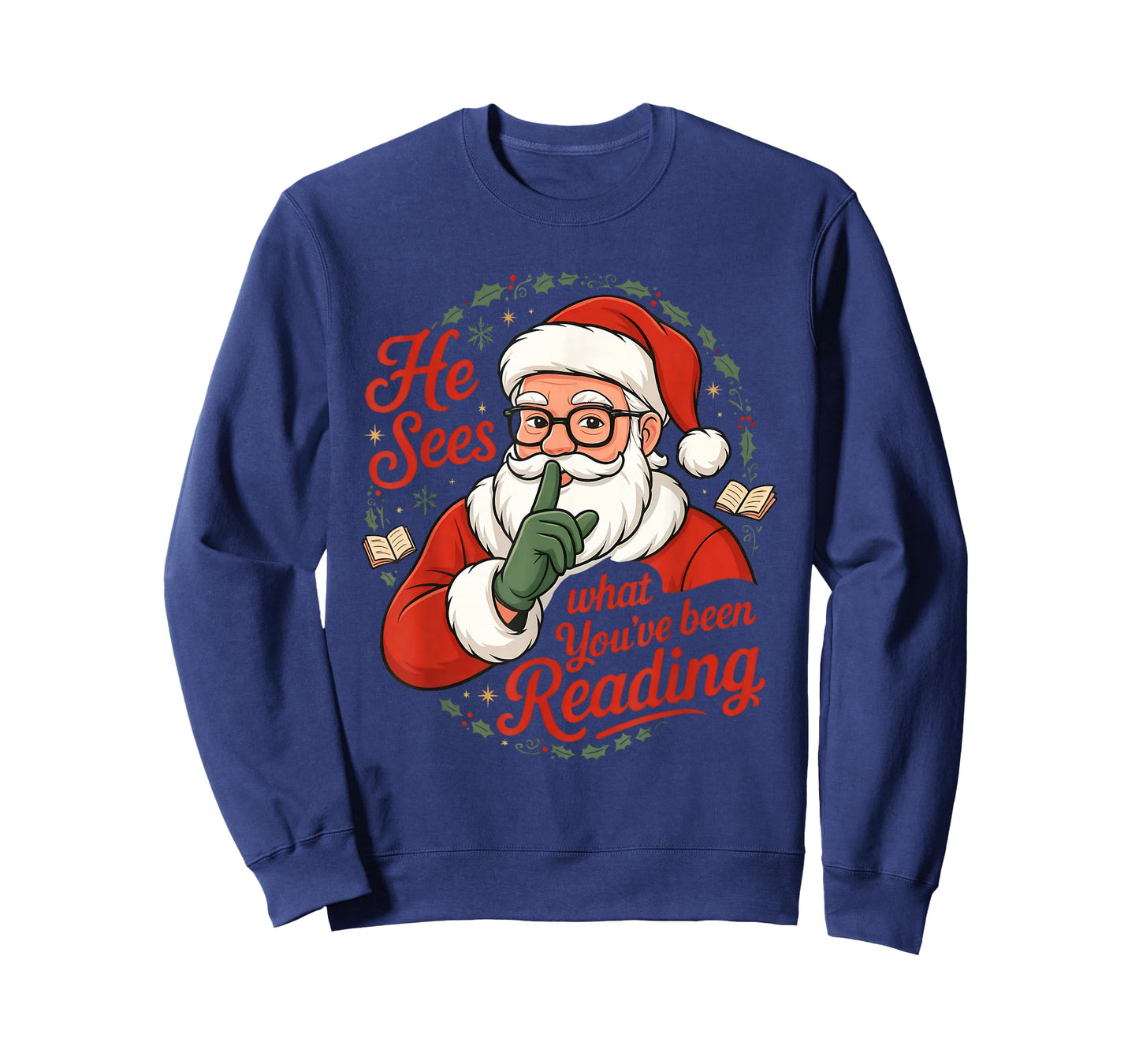 He Sees What You've Been Reading Funny Bookish Christmas T-Shirt