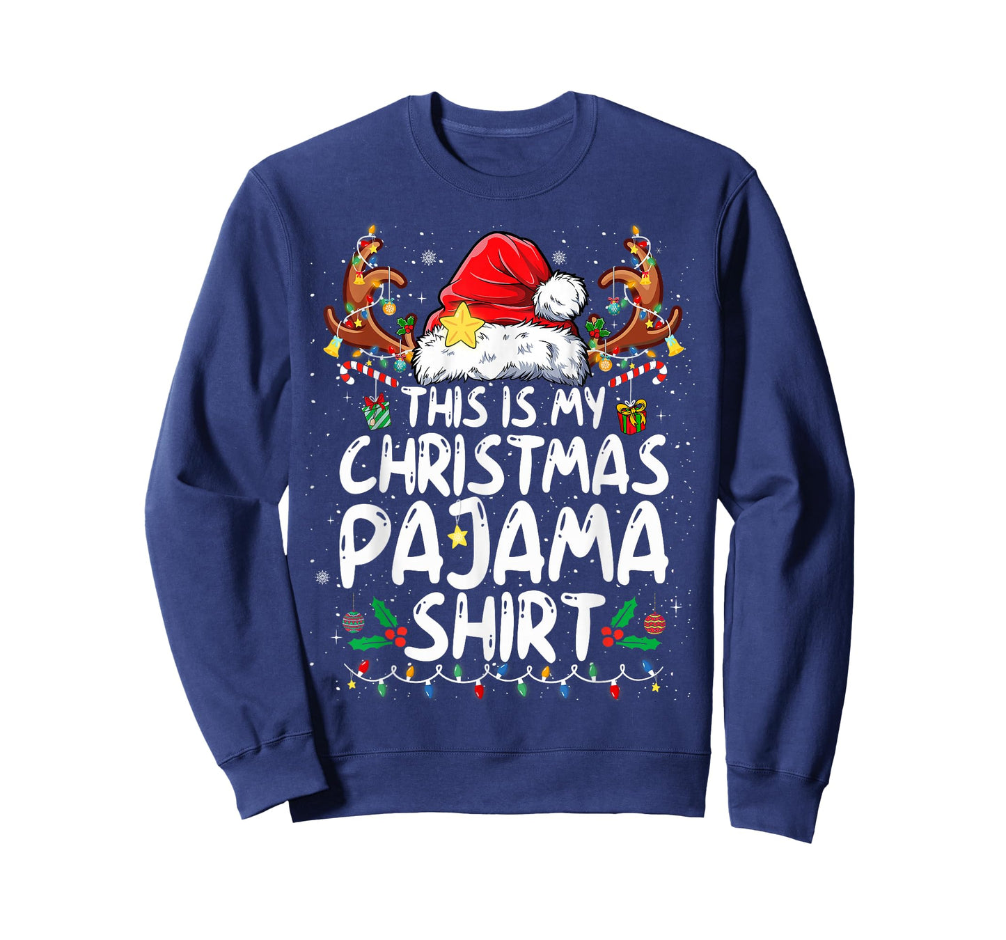 This is My Christmas Pajama Shirt Funny Xmas PJs Men Women T-Shirt