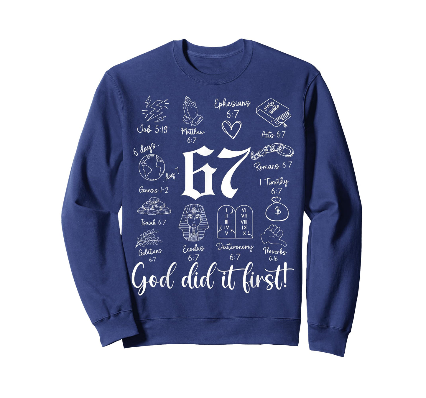Vintage God Did It First 67 Six Seven Meme Christian Bible T-Shirt