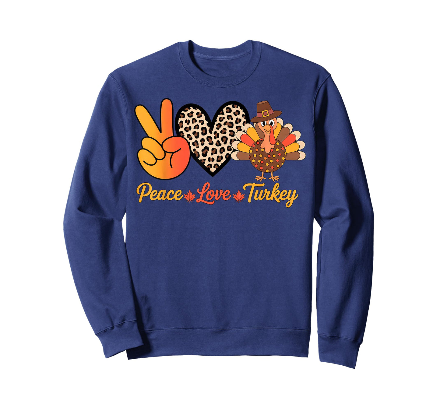 Peace Love Turkey Thanksgiving T-Shirt