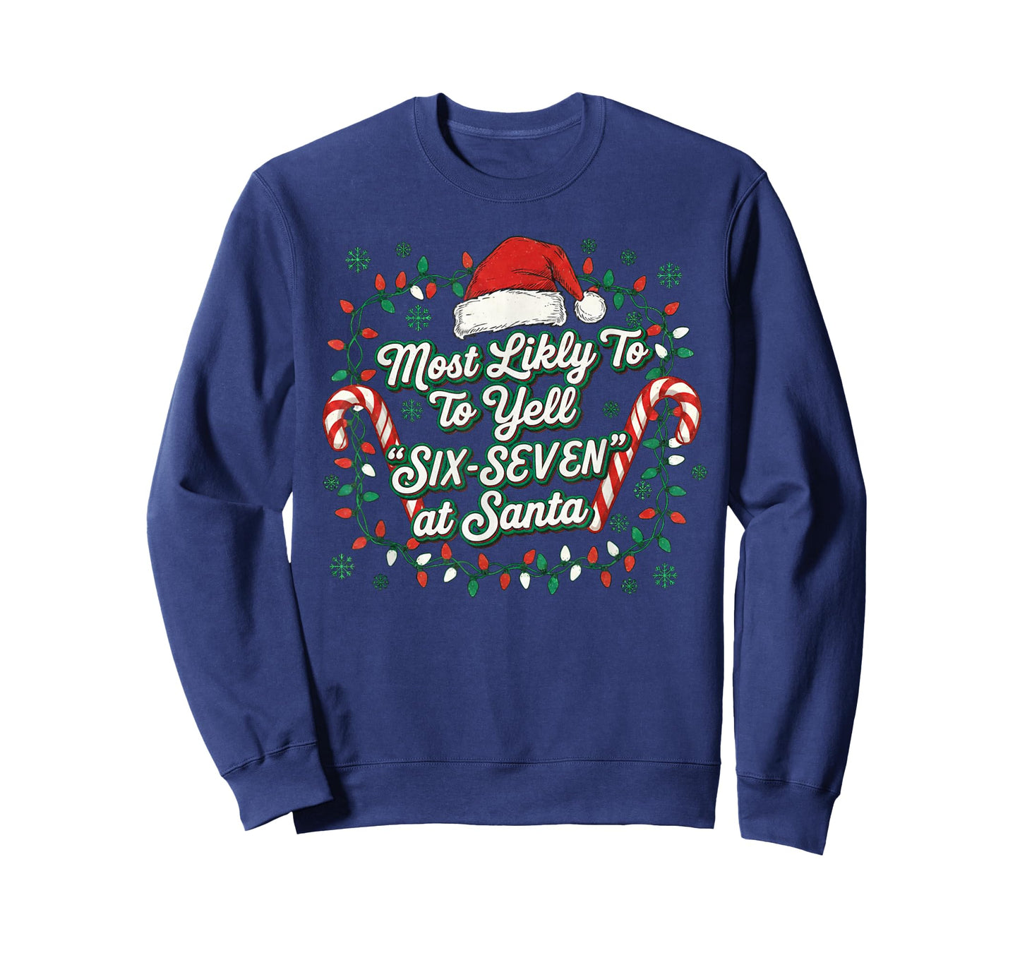 Most Likely to Yell Six-Seven at Santa Funny Christmas Meme T-Shirt