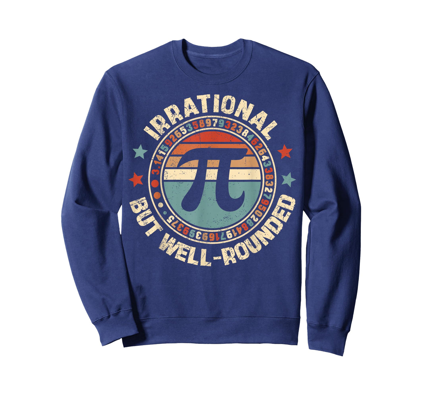 Irrational But Well Rounded Pi Day 3.14 Teacher Women Girl T-Shirt