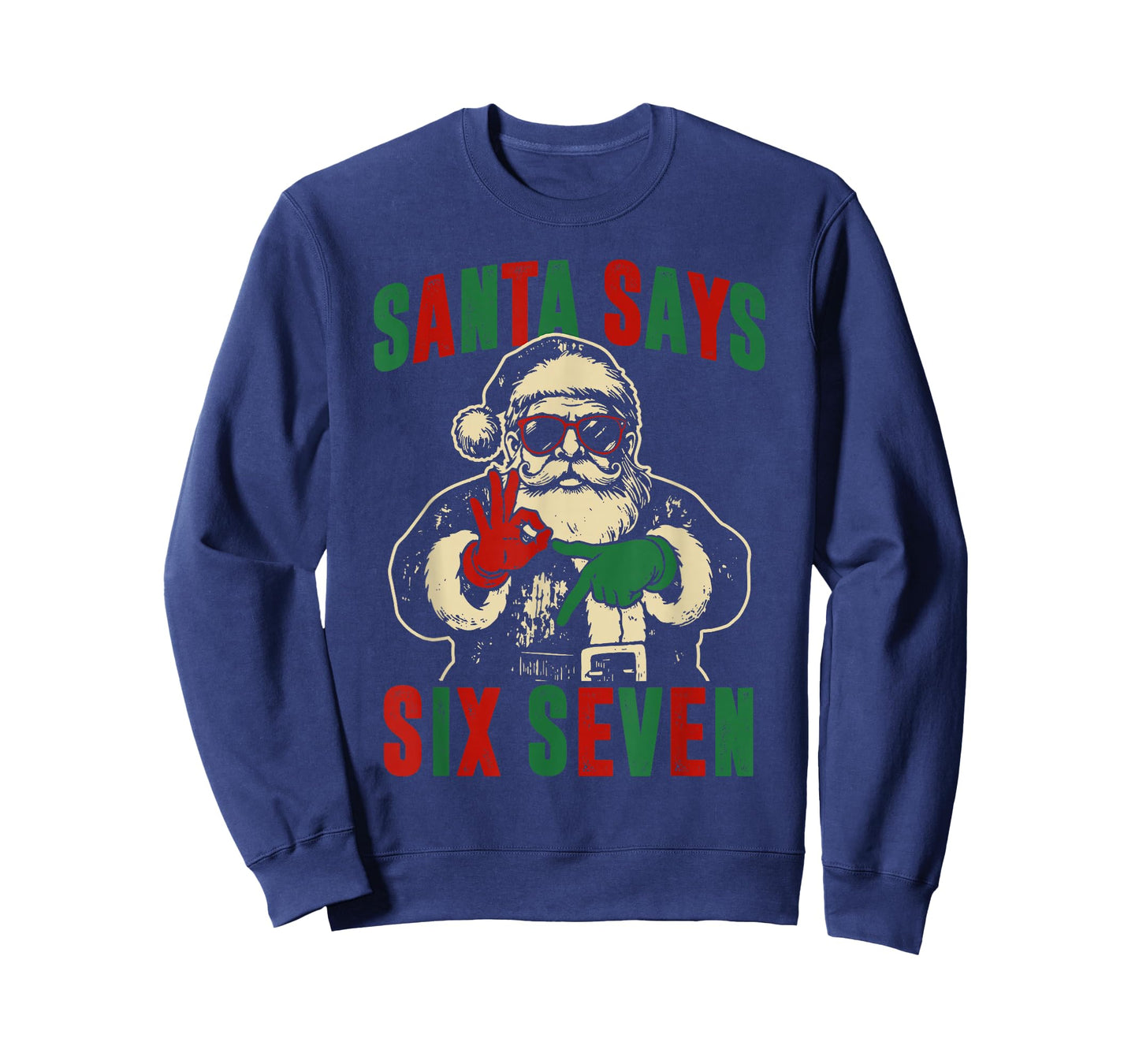 Funny Santa Says Six Seven Retro 67 Meme Cool Christmas T-Shirt