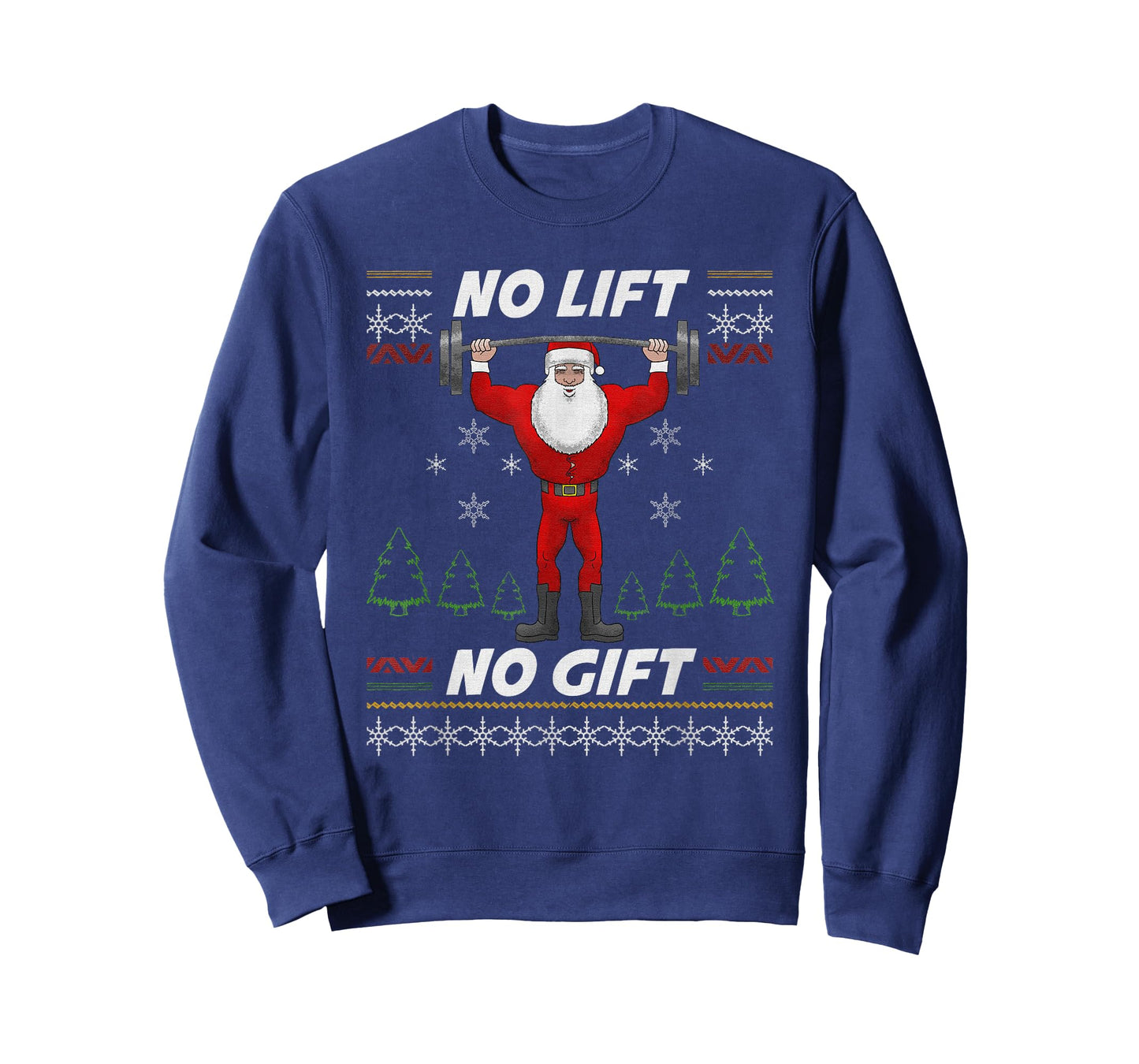 No Lift No Gift Workout Gym Christmas Xmas Pajama Men Women T-Shirt