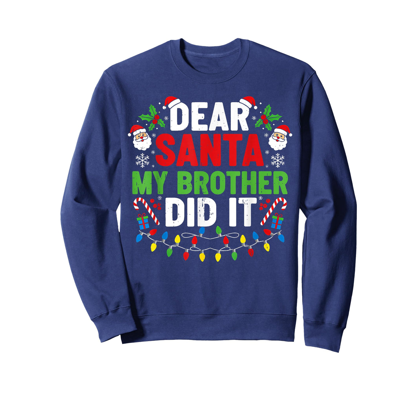 Dear Santa My Brother Did It Funny Christmas Boys Girls Kids T-Shirt