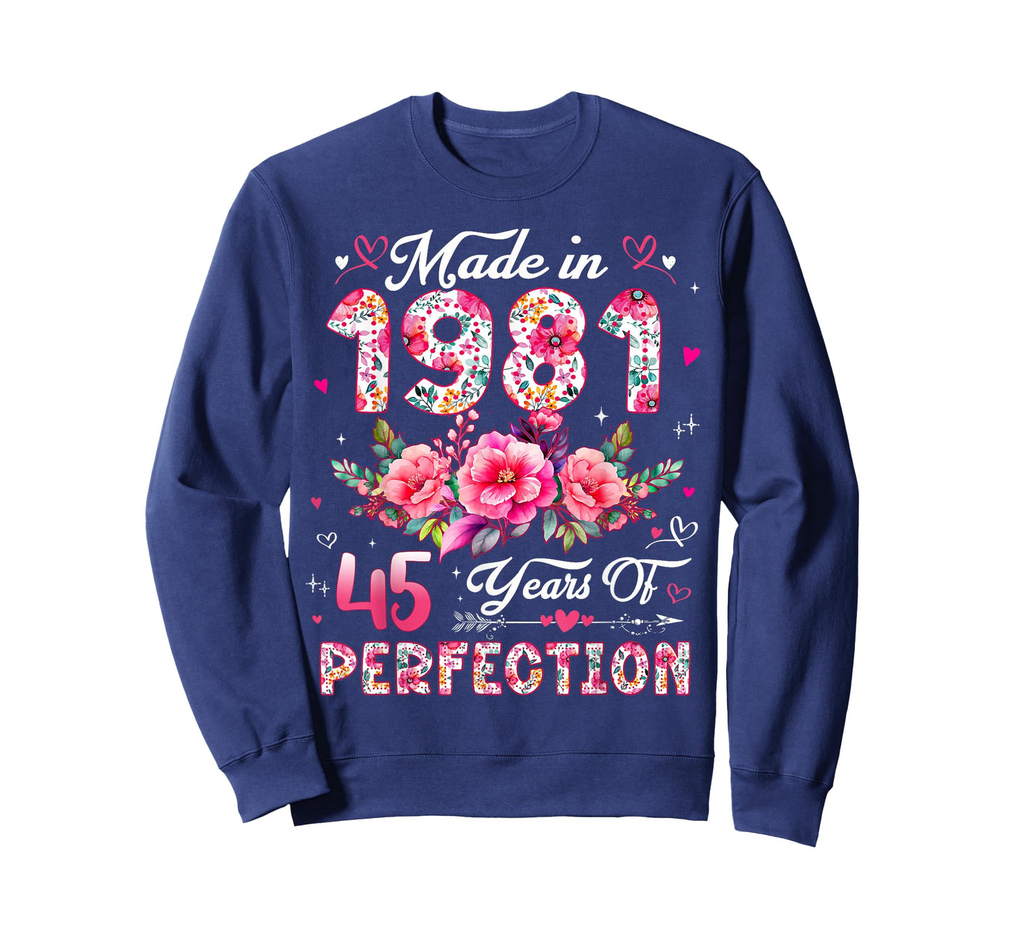 45 Year Old Made in 1981 Floral 45th Birthday Women T-Shirt