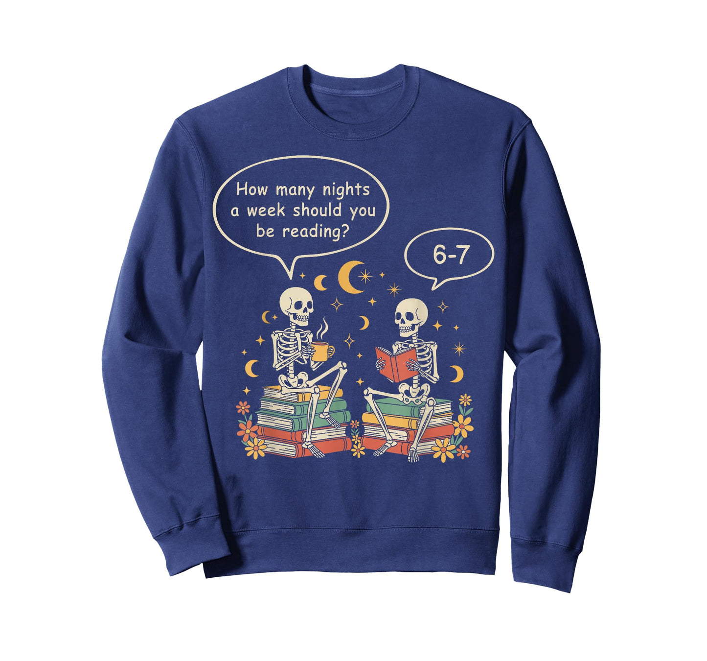 How Many Nights Reading 67 Teacher 6 7 Skeleton Reading Book T-Shirt