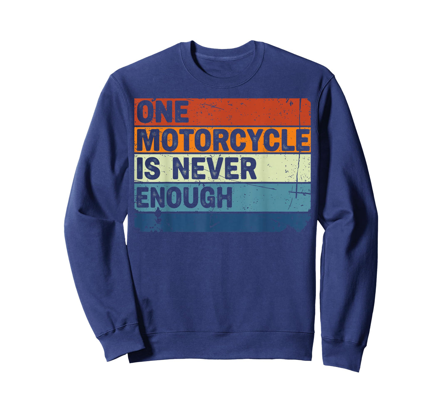 One Motorcycle is Never Enough Funny Biker Rider T-Shirt