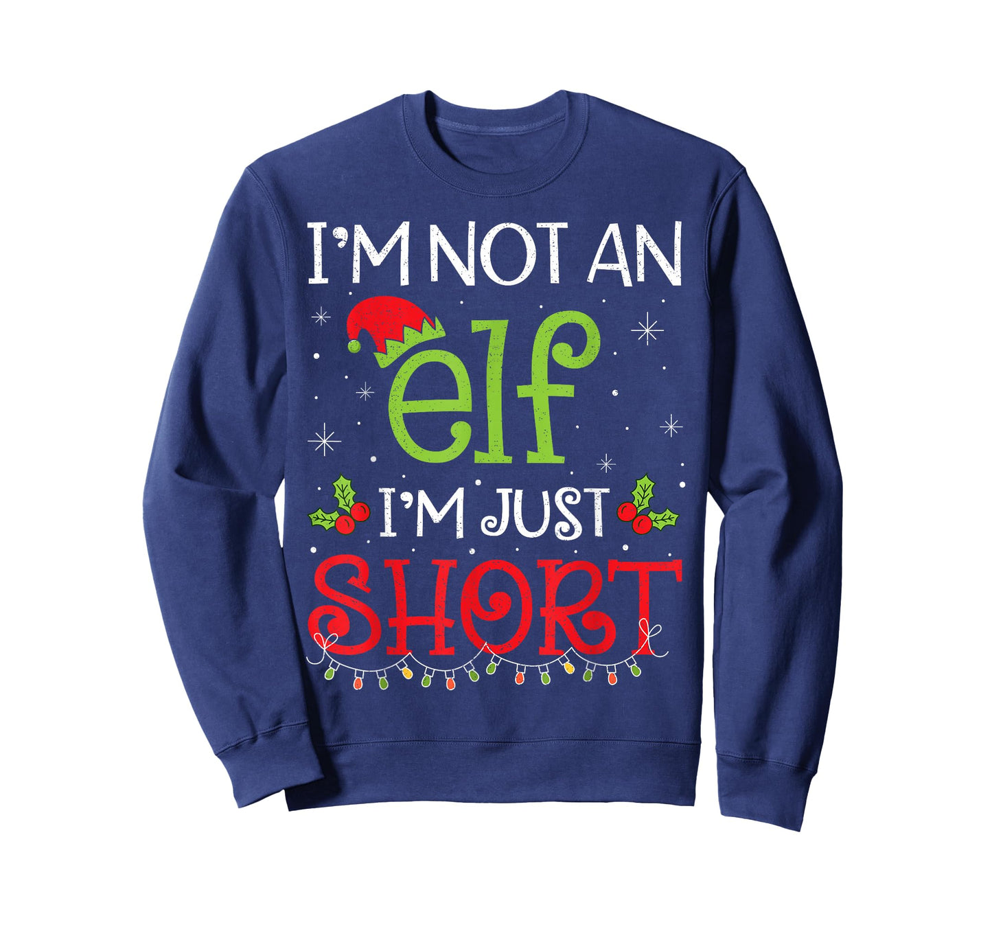 I'm Not an Elf I'm Just Short Funny Christmas Boys Girls Kid T-Shirt